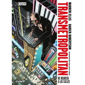 Transmetropolitan de regreso a las calles